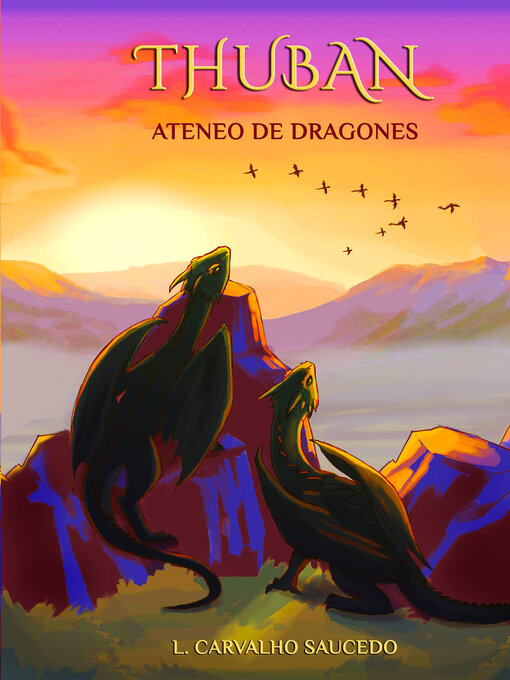 Title details for Thubán, Ateneo de dragones by Liliana  Carvalho Saucedo - Available